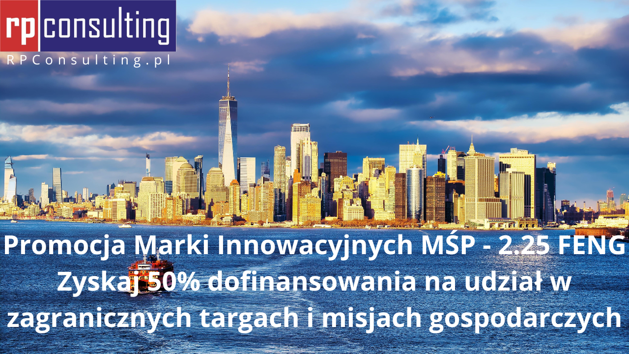 Promocja Marki Innowacyjnych MŚP - 2.25 FENG / RPConsulting.pl