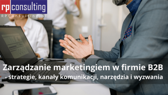 Zarządzanie marketingiem w przedsiębiorstwie B2B