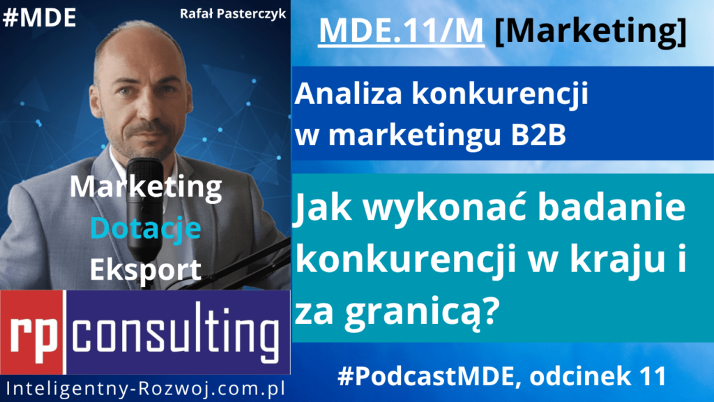 Analiza konkurencji w marketingu B2B: jak wykonać badanie konkurencji w kraju i za granicą?
