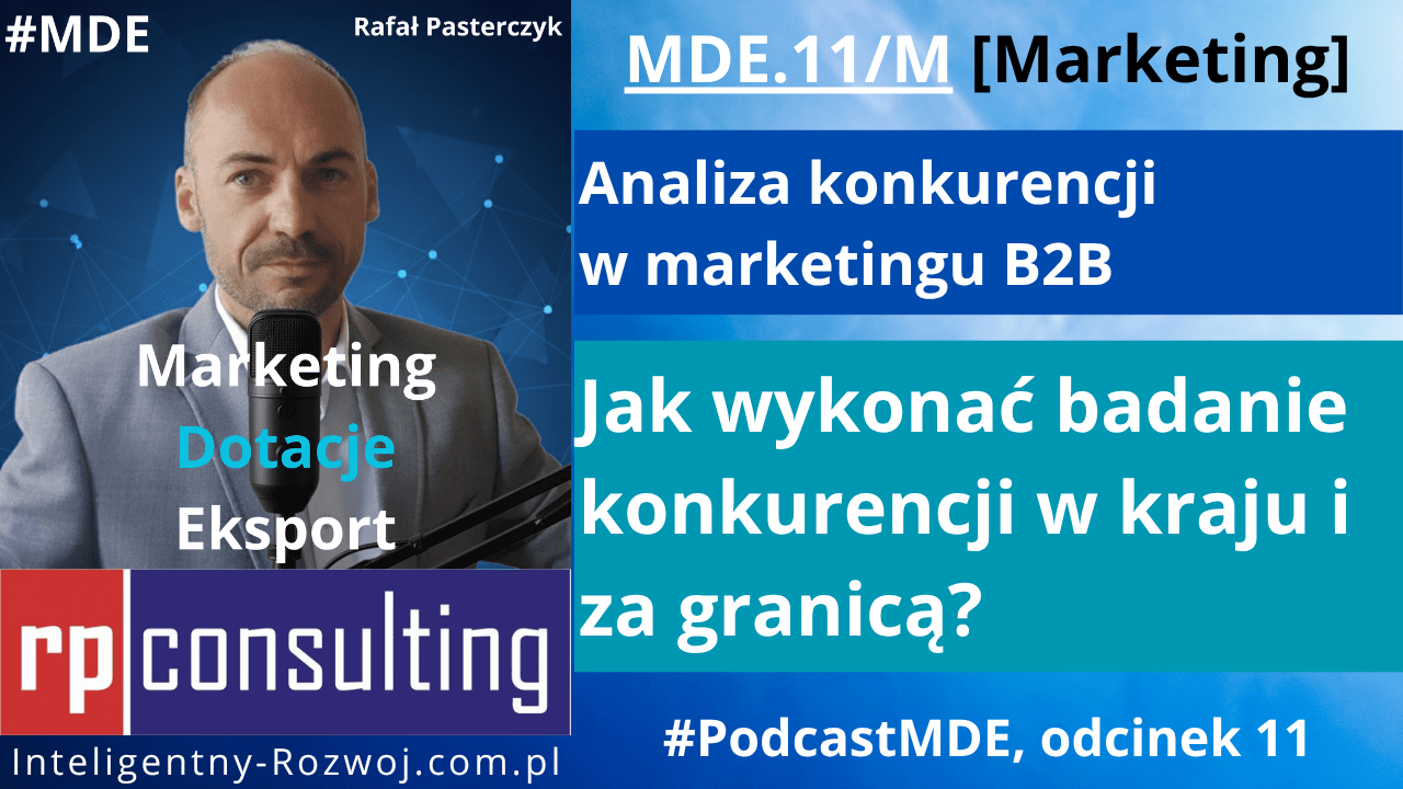 Analiza konkurencji w marketingu B2B: jak wykonać badanie konkurencji w kraju i za granicą?